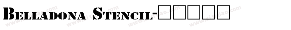 Belladona Stencil字体转换